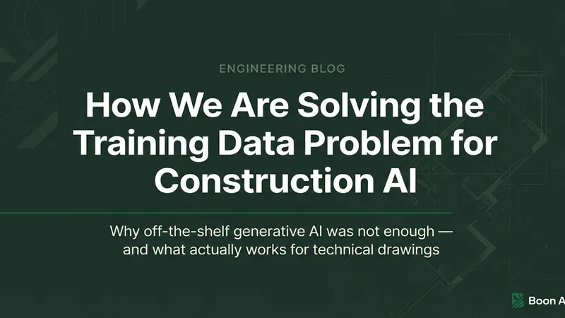 How We Are Solving the Training Data Problem for Construction AI