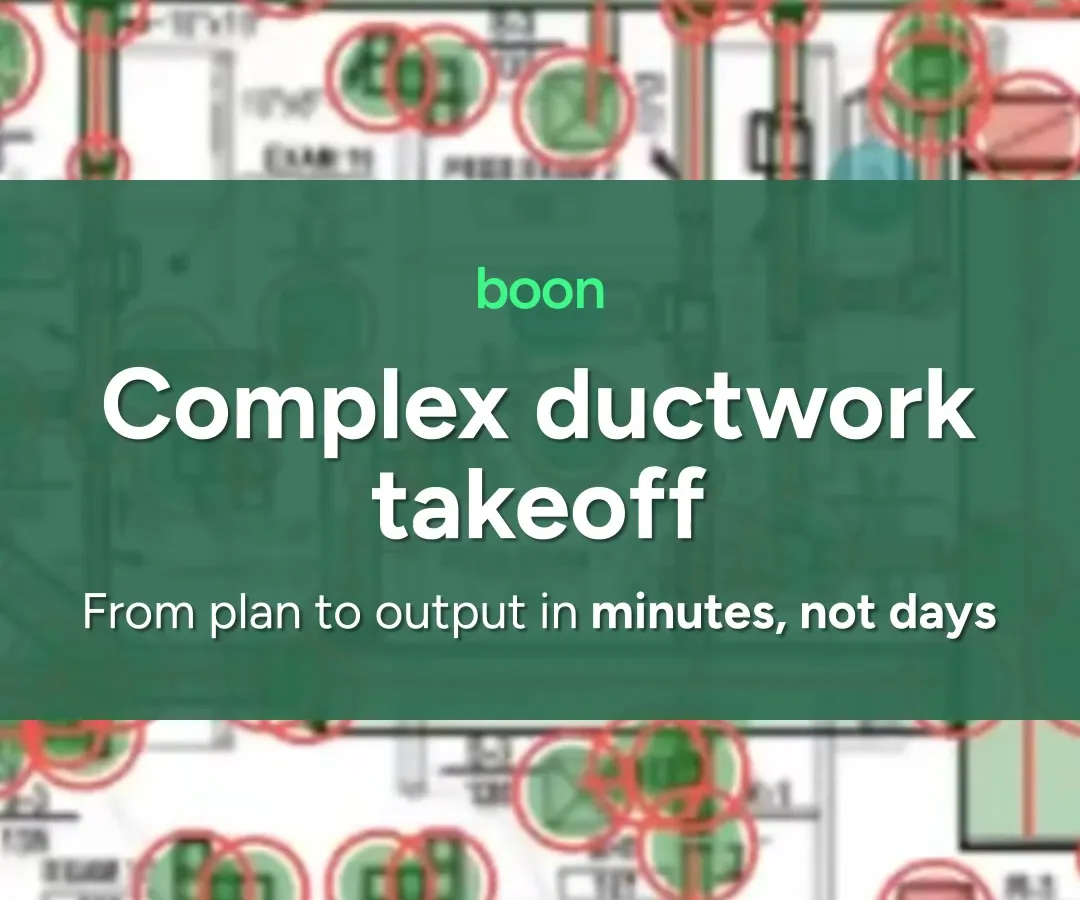 Complex Ductwork Takeoff: What 90 Seconds Gives You